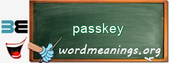 WordMeaning blackboard for passkey